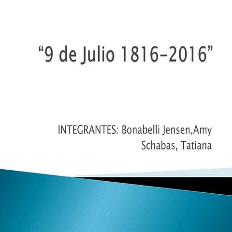 9 de julio 1816 2016 2