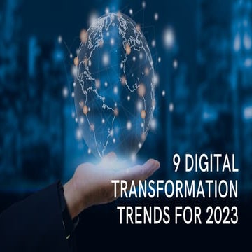 9 Digital Transformation Trends for 2023.pdf