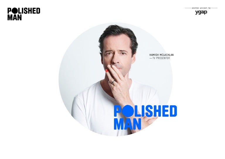 Polished Man Overview Document 2015