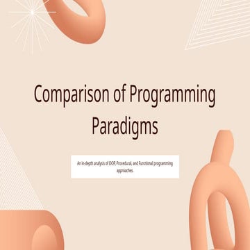 Comparison of OOP with Procedural and Functional Programming | PPT