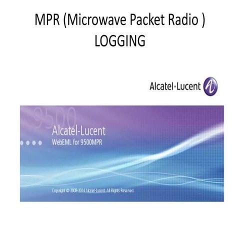 MPR LOGGING | PPTX