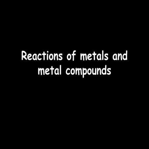 9 e reactions of metals