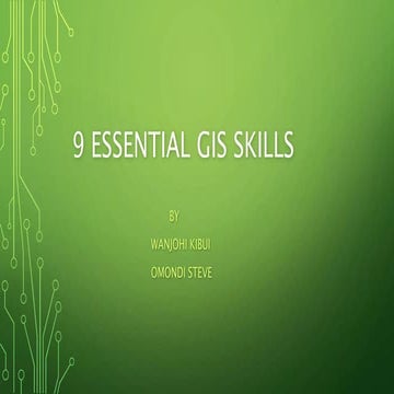 9 Essential GIS Skills a user should posses