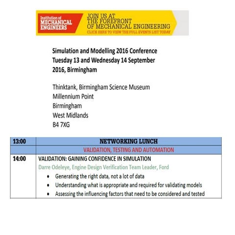Validation gaining confidence in simulation Darre Odeleye CEng MIMechE