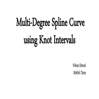 Multi Degree Spline