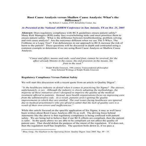 Root Cause Analysis versus Shallow Cause Analysis