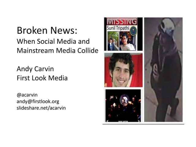 Broken News: When Social Media and Mainstream Media Collide