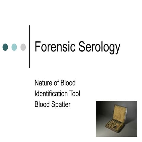 Forensic Serology