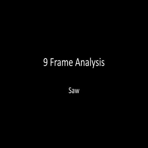 9 frame analysis 