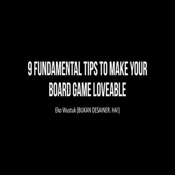9 Fundamental Tips to Make Your Board Game Loveable