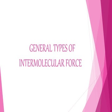 9 general types of intermolecular force