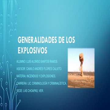 GENERALIDADES_DE_LOS_EXPLOSIVOS.    pptx
