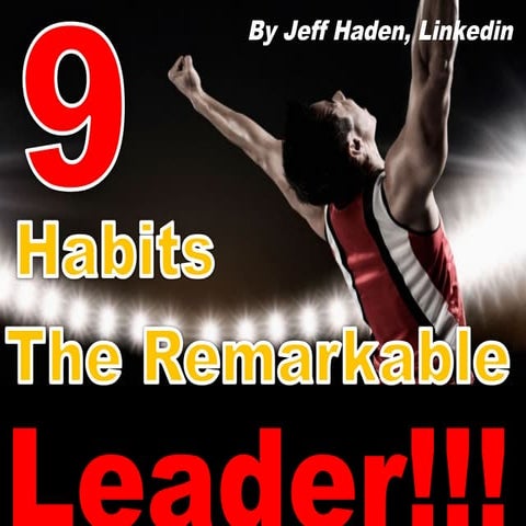 9 Habits of Remarkable Leleadership