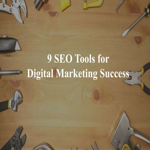 9 important tools for seo