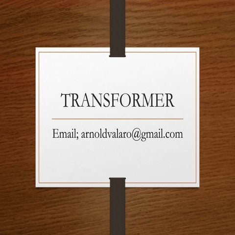 THE TOPIC OF TRANSFORMER. PHYSICS SLIDES NOTES FOR FORM 4