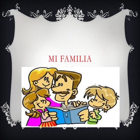 Mi familia 2
