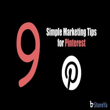 9 Marketing Tips for Pinterest