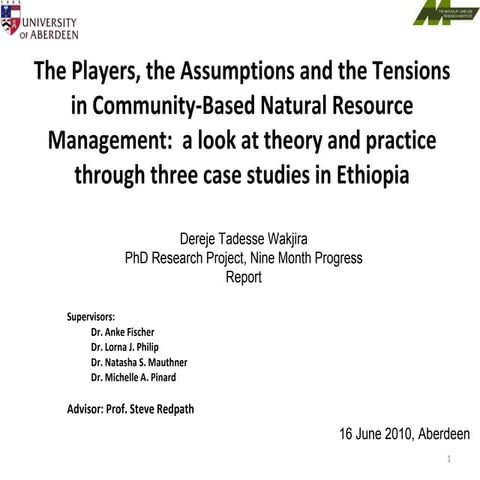 The Players, the Assumptions and the Tensions in Community-Based Natural Reso...