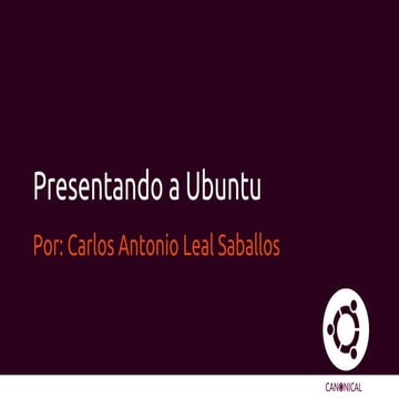 Presentación de Ubuntu GNU/Linux