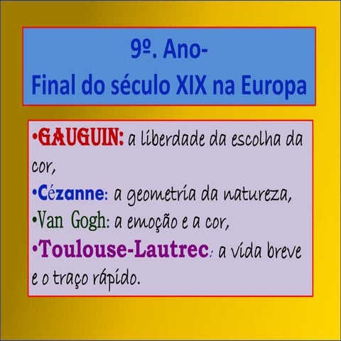 9o. ano  final do século xix na europa