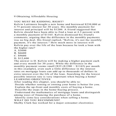 9 Obtaining Affordable HousingYOU MUST BE KIDDING, RIGHTKel.docx