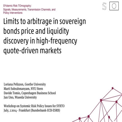 Limits to arbitrage in sovereign bonds price and liquidity discovery in high-...