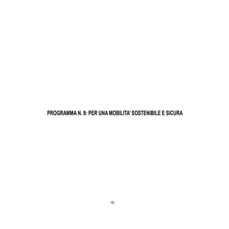 Programma 9 per una mobilita sostenibile e sicura