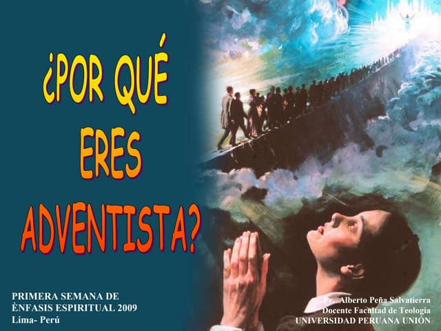 9 por qu  eres adventista