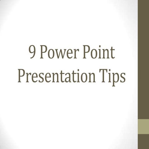 9 power point presentation tips