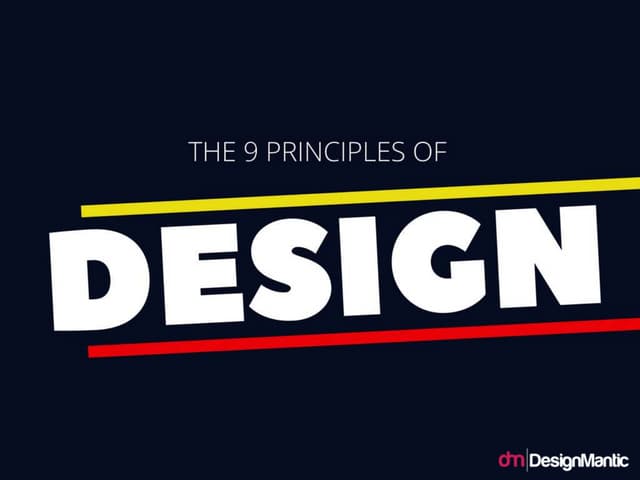 The 9 Principles of Design!