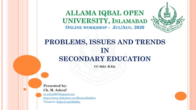 PROBLEMS, ISSUES and TRENDS IN SECONDARY EDUCATION OF PAKISTAN