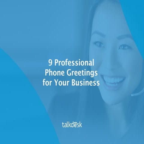 9 Professional Phone Greetings for Your Business