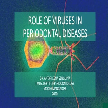 ROLE OF VIRUSES IN PERIODONTAL DISEASES