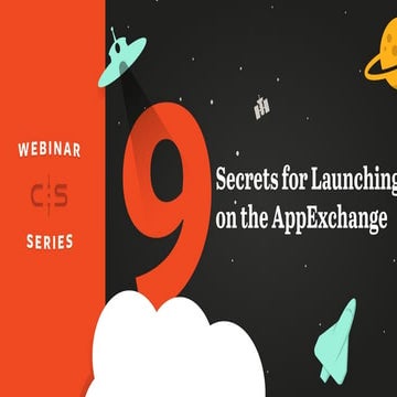 9 Secrets to Launch on the AppExchange [Webinar]