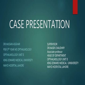 CASE PRESENTATION ON ORBITAL CELLULITIS