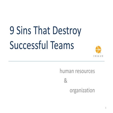 9 sins that destroy successful teams