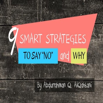 9 Smart Strategies to Say "No" and Why