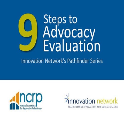 9 Steps to Advocacy Evaluation