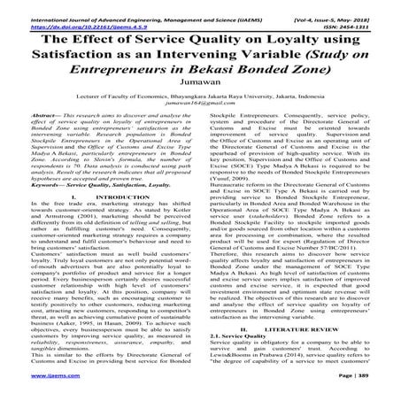The Effect of Service Quality on Loyalty using Satisfaction as an Intervening...