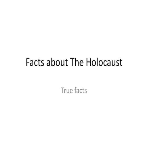 Holocaust Facts
