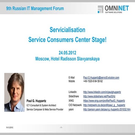 Lecture 'Servicialisation - Service Consumers Center Stage' 2012-05-24 V01.02.00
