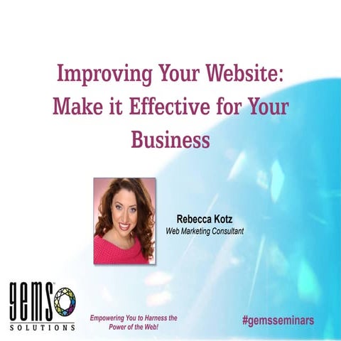 Improving Your Website - 9 Tips for Making it Effective for Your Business 
