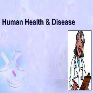 Human health & disease- PPT