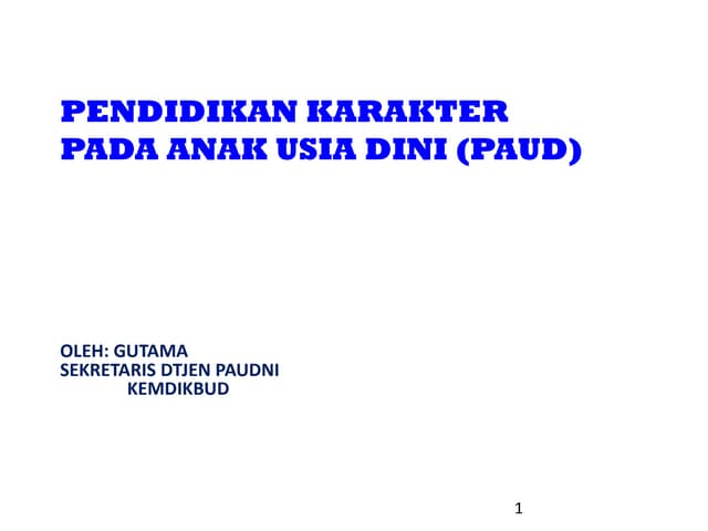Pendidikan karakter pada paud