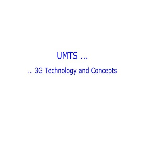 UMTS OVERVIEW
