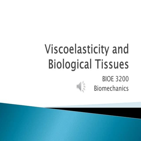 9 Viscoelasticity and biological tissues