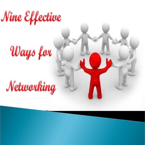 9 ways of networking final by Rashi Gupta
