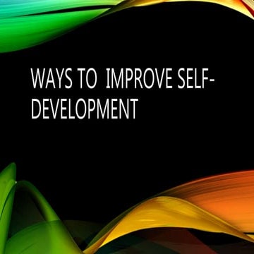 9 ways to improve self development