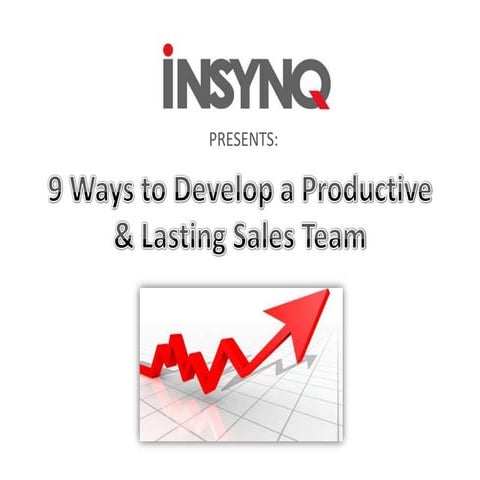 9 ways to improve your sales team | PPTX