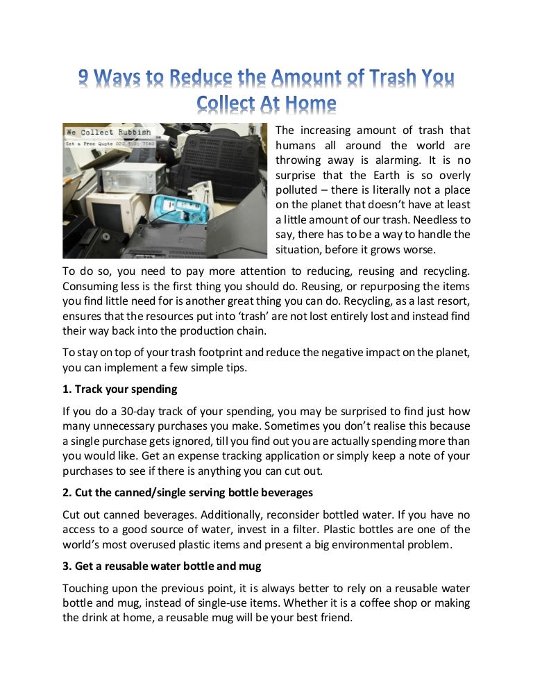 9 Ways to Reduce the Amount of Trash You Collect At Home